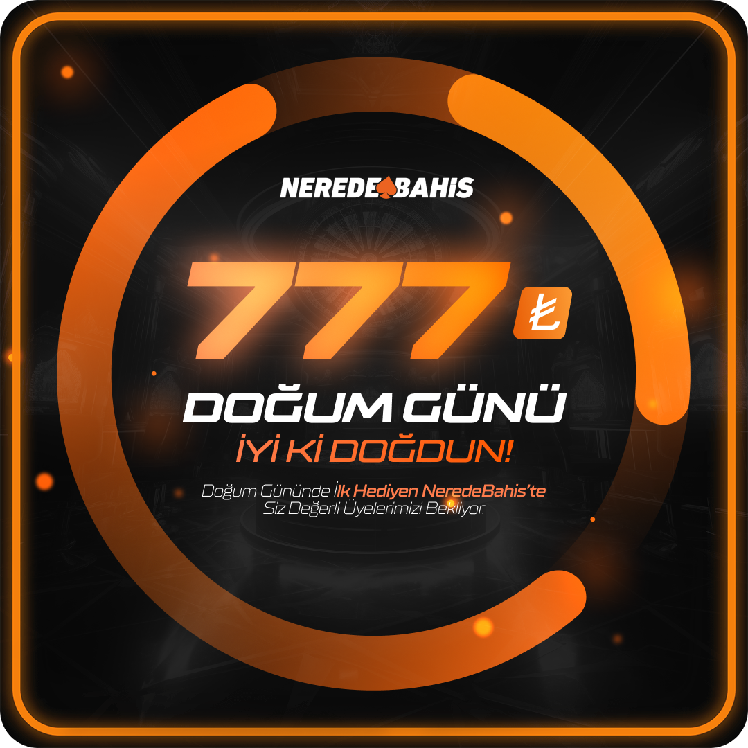 777 TL Doğum Günü Bonusu